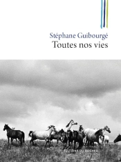 Toutes Nos Vies