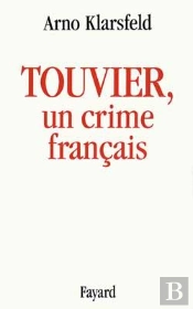 Touvier, Un Crime Français