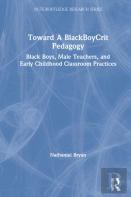 Toward A Blackboycrit Pedagogy
