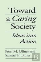 Toward A Caring Society