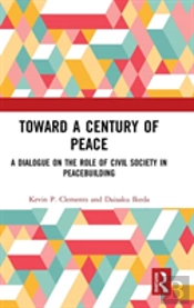 Toward A Century Of Peace