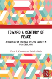 Toward A Century Of Peace