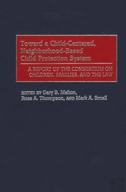 Bertrand.pt - Toward A Child-Centered, Neighborhood-Based Child Protection System