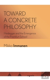 Toward A Concrete Philosophy