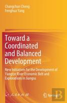 Toward A Coordinated And Balanced Development