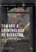 Toward A Criminology Of Disaster