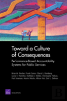 Toward A Culture Of Consequences