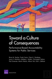 Toward A Culture Of Consequences
