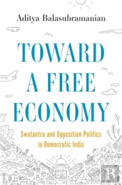 Toward A Free Economy