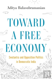 Toward A Free Economy
