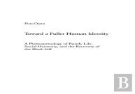 Toward A Fuller Human Identity