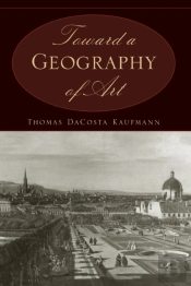 Toward A Geography Of Art