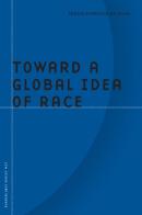 Toward A Global Idea Of Race