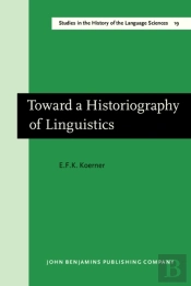 Toward A Historiography Of Linguistics