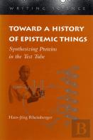Toward A History Of Epistemic Things