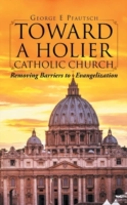 Bertrand.pt - Toward A Holier Catholic Church: Removin