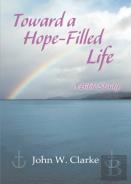Toward A Hope-Filled Life