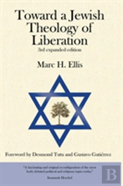 Toward A Jewish Theology Of Liberation