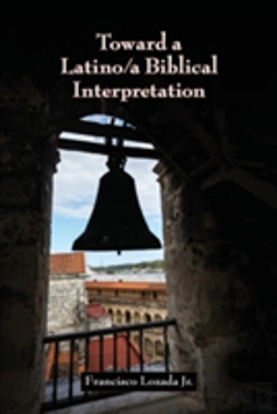 Bertrand.pt - Toward A Latino/A Biblical Interpretation