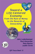 Toward A Life-Centered Economy