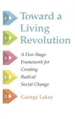 Toward A Living Revolution
