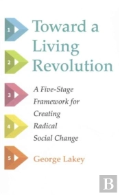 Toward A Living Revolution