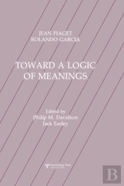 Toward A Logic Of Meanings