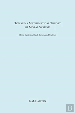 Bertrand.pt - Toward A Mathematical Theory Of Moral Sy