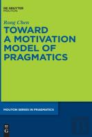 Toward A Motivation Model Of Pragmatics
