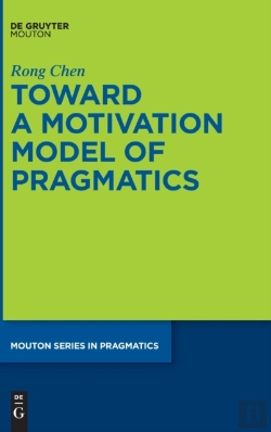 Bertrand.pt - Toward A Motivation Model Of Pragmatics