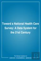 Toward A National Health Care Survey