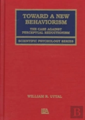 Toward A New Behaviorism