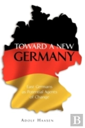 Toward A New Germany