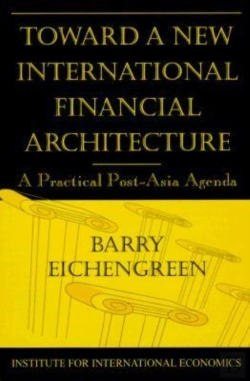 Bertrand.pt - Toward A New International Financial Architecture Â€“ A Practical Postâ€“Asia Agenda