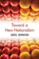 Toward A New Nationalism