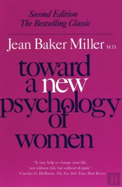 Bertrand.pt - Toward A New Psychology Of Women