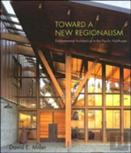 Toward A New Regionalism