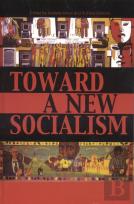Toward A New Socialism