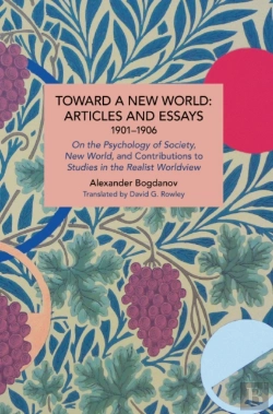 Bertrand.pt - Toward A New World: Articles And Essays, 1901-1906