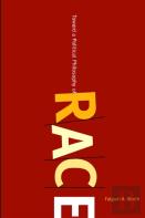 Toward A Political Philosophy Of Race
