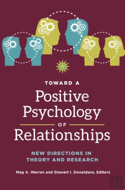 Bertrand.pt - Toward A Positive Psychology Of Relationships