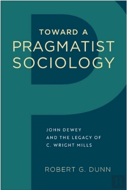 Bertrand.pt - Toward A Pragmatist Sociology