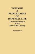 Toward A Programme Of Imperial Life