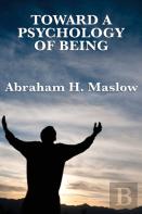 Toward A Psychology Of Being