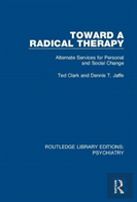 Toward A Radical Therapy