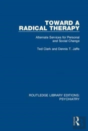 Toward A Radical Therapy