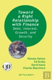 Toward A Right Relationship With Finance