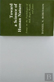 Toward A Science Of Human Nature