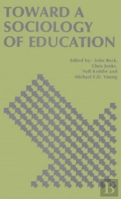 Toward A Sociology Of Education