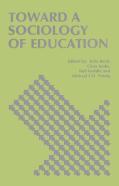 Toward A Sociology Of Education